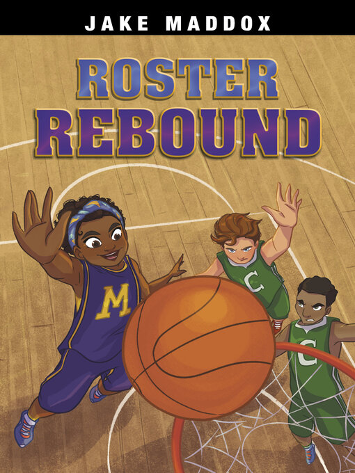 Title details for Roster Rebound by Jake Maddox - Available